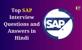 Top SAP Interview Questions and Answers in Hindi