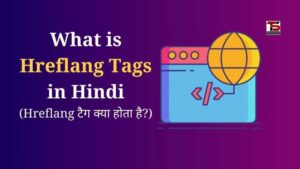 What is Hreflang Tags in Hindi