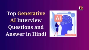 Generative AI Interview Questions and Answers in Hindi