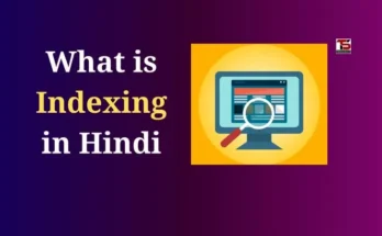 What is Indexing in Hindi
