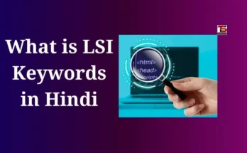 What is LSI Keywords in Hindi