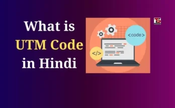 What is UTM Tracking in Hindi