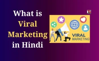 What is Viral Marketing in Hindi