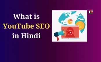 What is YouTube SEO in Hindi